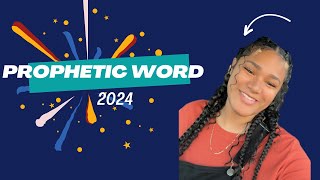 2024 Word ! #propheticword