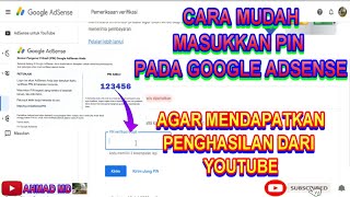 CARA MUDAH MASUKKAN PIN PADA GOOGLE ADSENSE AGAR  MENDAPATKAN PENGHASILAN DARI YOUTUBE.