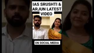 IAS SRUSHTI & ARJUN ON SOCIAL MEDIA LATEST VIDEO #shorts #ias #upsc #lbsnaa #lbsnaadiaries #cse #ips