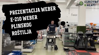 Prezentacija Weber E-210 Spirit plinskog roštilja