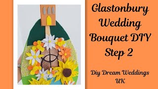 Glastonbury Tor & Chalice Well Wedding Bouquet (Step 2)