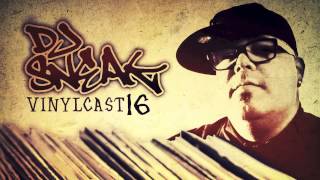 DJ Sneak - Vinylcast - Episode 16