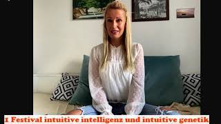 1 Festival intuitive Intelligenz und intuitive Genetik