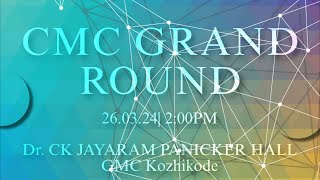 Cmc Grand Round Part 2