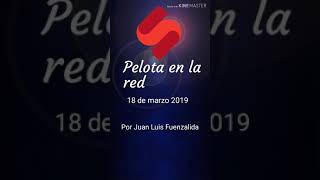 Escucha Pelota en la Red