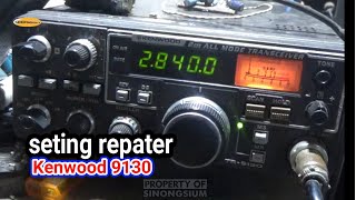 cara membuat memory repeater radio Kenwood 9130