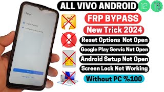 All Vivo New Security Frp Bypass 2024 Android 12/13  -Reset Option Not Working No Pc No Gmail Login