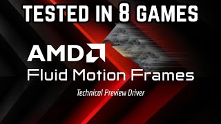 AFMF Tested in 8 Games (AMD Fluid Motion Frames / Frame Generation)