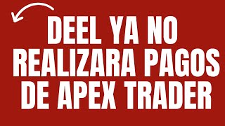 Deel y Apex ya no trabajan juntos. Declaraciones Darrel Martin Jr #apextraderfunding #deel