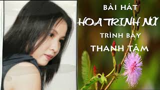 HOA TRINH NỮ- THANH TÂM