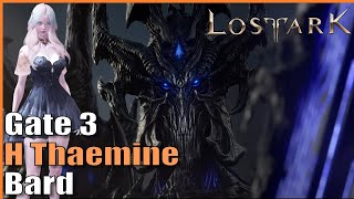 Shouldn't Wei-t. Hard Thaemine Gate 3 (Bard) | Lost Ark