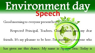 world Environment day speech in English 2024 speech on environment day June 5 speech English