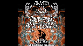 Chants in the Void 4 Year Anniversary