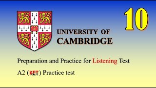 A2 (KET) Listening Practice test (10) with answer key