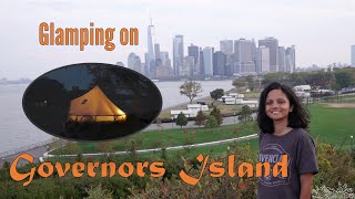 Glamping on Governors Island in New York City