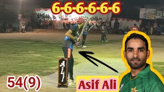 Muhammad Asif Ali International Player Vs Taimor Mirza||9 balls 54 runs|| @Alltheway