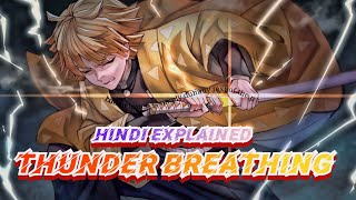 Breathing Style in Demon Slayer ! Thunder Breathing fully explained in Hindi