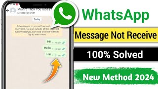 How to fix whatsapp message not receive | WhatsApp message not receive problem |