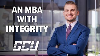 Find Your Purpose with GCU’s 100% Online MBA Program