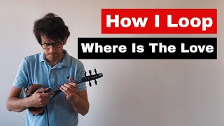 How I Loop - Where Is The Love? (The Black Eyed Peas) Violin cover