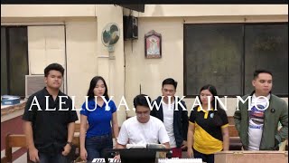 ALELUYA, WIKAIN MO (Cebuano Version) by Fr. Manoling Francisco, SJ | Aleluya