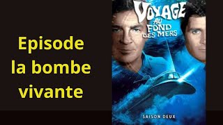 2x02 la bombe vivante, serie aventure  action voyage au fond de la mer complet français @western1