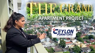 APARTMENT PROJECT | THE GRAND - CEYLON FURNITURE