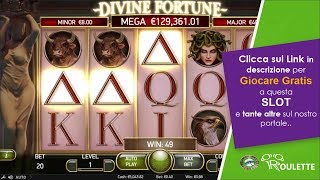 Giochi Slot Gratis senza scaricare - DIVINE FORTUNE - slot Netent