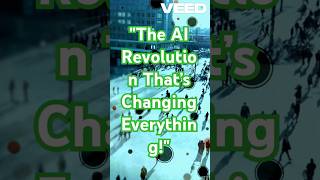 "The AI Revolution That’s Changing Everything!"