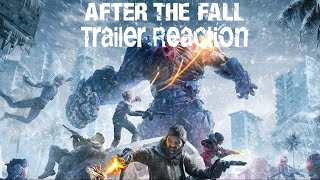 After the Fall Trailer - Reaction