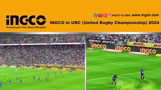 🏉🏉INGCO in URC (United Rugby Championship) 2024!