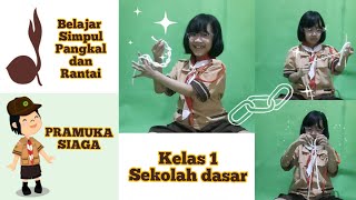 Angela Belajar Simpul Pangkal dan Rantai | Pramuka Siaga kelas 1 | Sekolah Dasar