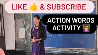 Action Words Activity👍#actionwords #classactivity #school#education #nipunbharat #shortsfeed #shorts