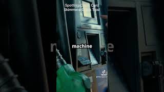 Spotting Credit Card Skimmers- Quick Tips