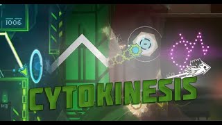 CYTOKINESIS NEW LAYOUT 4K 60FPS | not leak