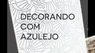 COMO FAZER QUADRO COM AZULEJO | Projeto DIY