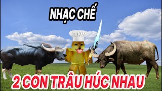 Nhạc chế Ding Ding TV siêu hài hước: hai con trâu húc nhau