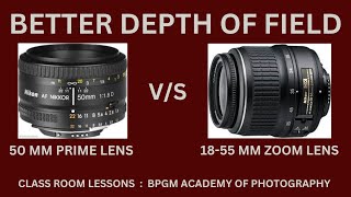 PRIME LENS  V/S  18-55 ZOOM LENS || BETTER DEPTH OF FIELD BY PRIME LENS