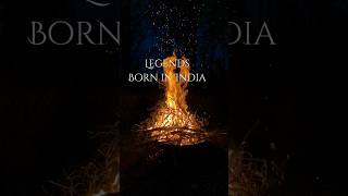 legends born in India | Part 1 | #Nationalism #fire #motivation #shorts #ytshorts