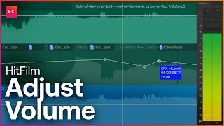 How to change video volume in HitFilm | Audio Techniques