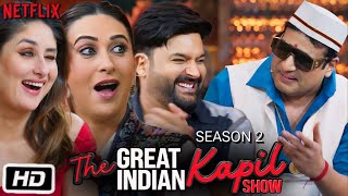 The Great Indian Kapil Show Season 2 Full Episode 4 Explanation | Kareena Kapoor and Karisma Kapoor