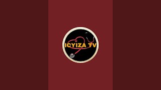 ICYIZA TV is live!