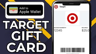 HOW TO ADD TARGET GIFT CARD TO APPLE WALLET (2024)