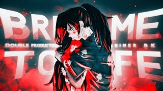 Bring Me To Life - AMV -「Anime MV」( C/W Double Production )