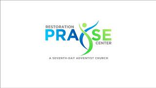 04/20/2024 Welcome to Restoration Praise Center Worship Service