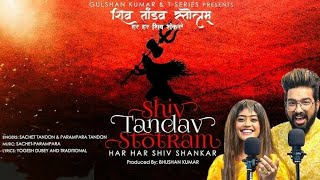 Shiv Tandav Stotram (Har Har Shiv Shankar) Sachet Tandon,Parampara Tandon/B K / N Series Pro