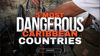 5 Most DANGEROUS CARIBBEAN Countries | 2024