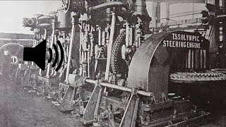 Titanic Steam Engines Sounds  - Movie VS Real Life