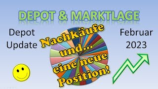 Depot-Update - Februar 2023 - Alle Aktien, Käufe, Tops & Flops, Sektoren & Marktlage