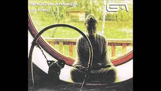 Groove Armada - My friend (HQ)